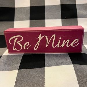 Be Mine Rustic Farmhouse Style Wood Valentines Day Sign tiered tray or hang up